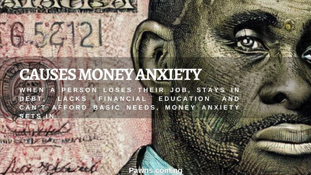 Causes of money anxiety