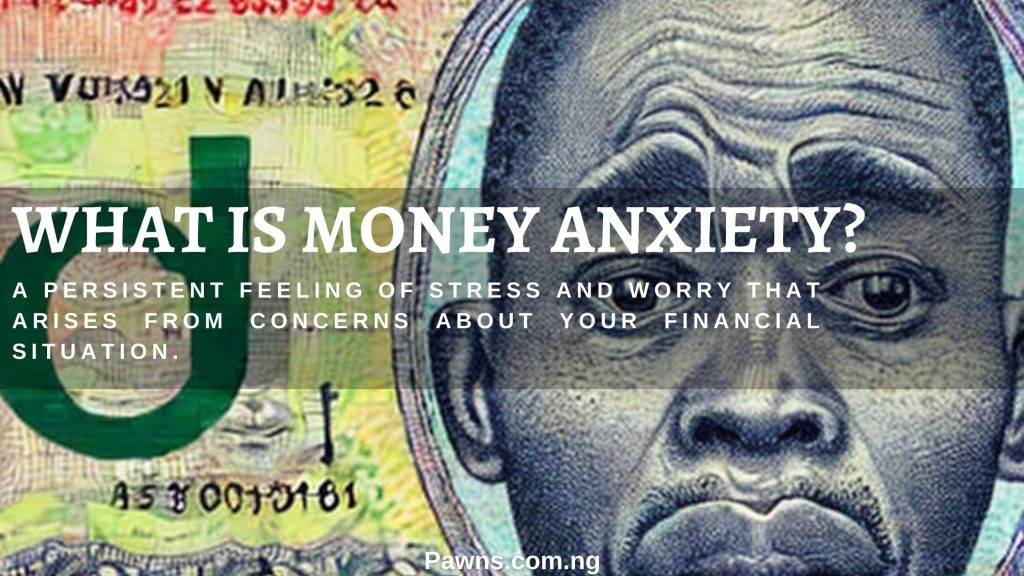 What is money anxiety
