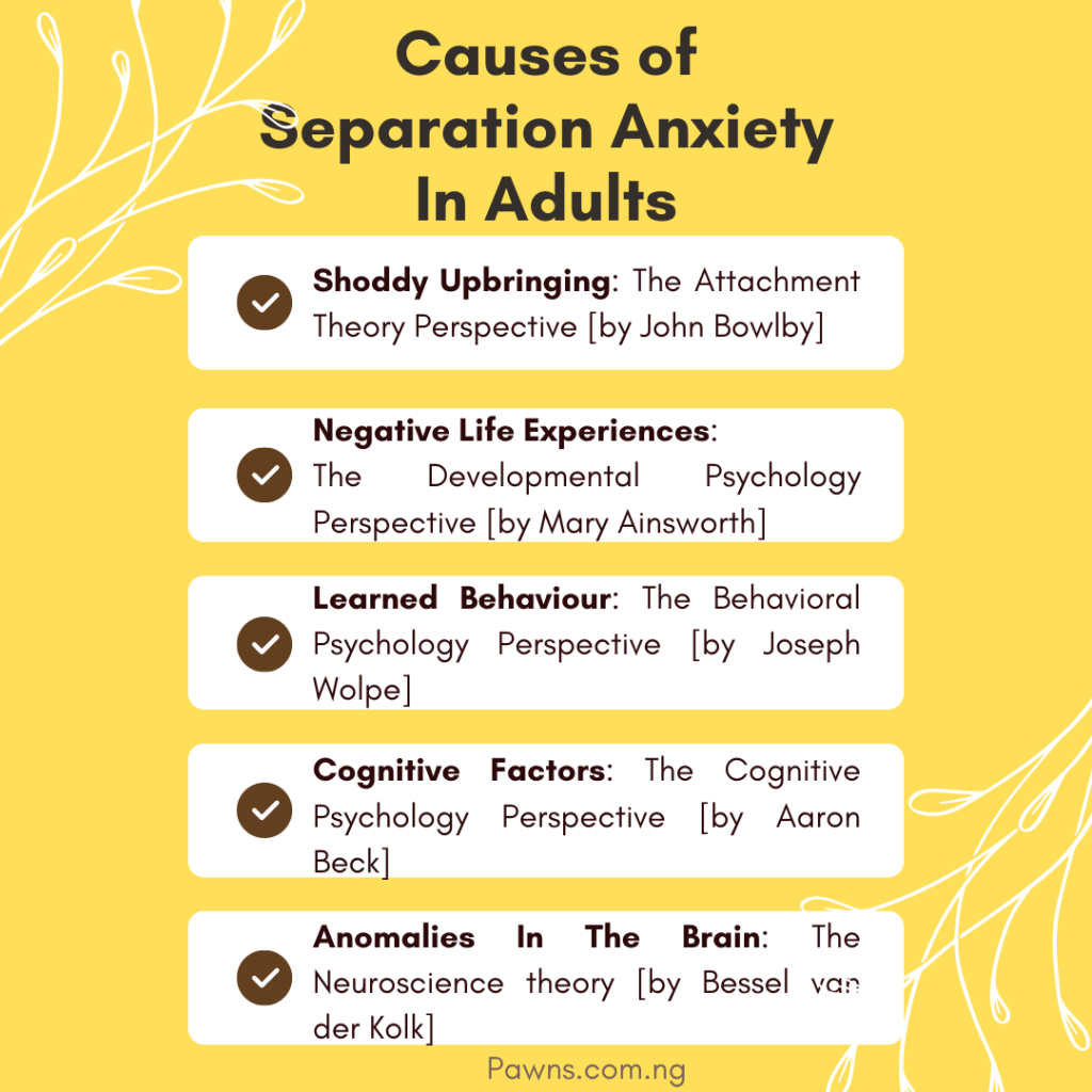 causes of separation anxiety in adults