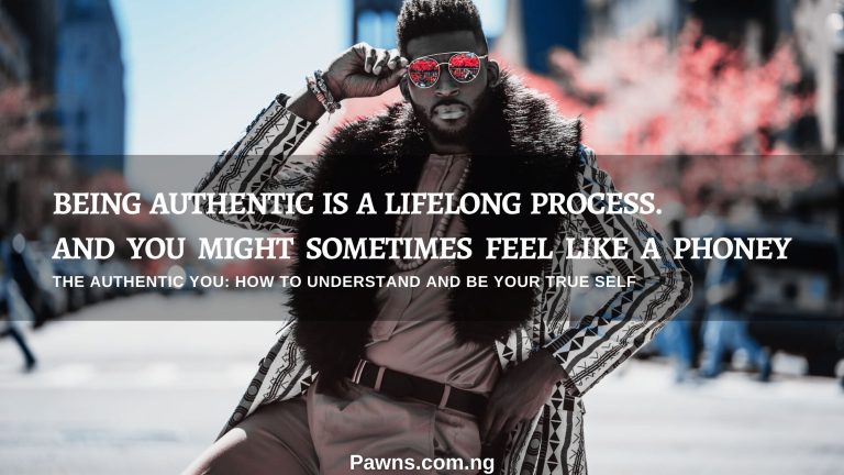 The Authentic Self: How To Understand And Be Your True Self. 1 The Authentic You How To Understand And Be Your True Self being authentic is a lifelong process and you might sometimes feel like a phoney
