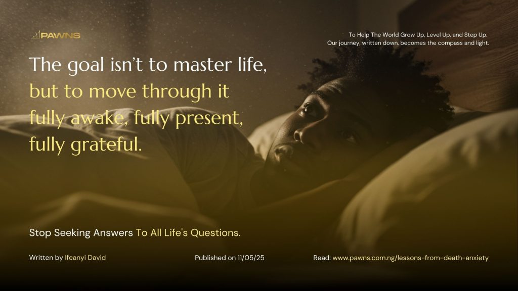The goal isn’t to master life, but to move through it fully awake, fully present, fully grateful. Stop Seeking Answers To All Life's Questions.