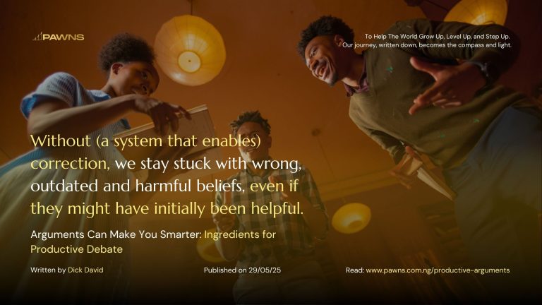 Without (a system that enables) correction, we stay stuck with wrong, outdated and harmful beliefs, even if they might have initially been helpful.
