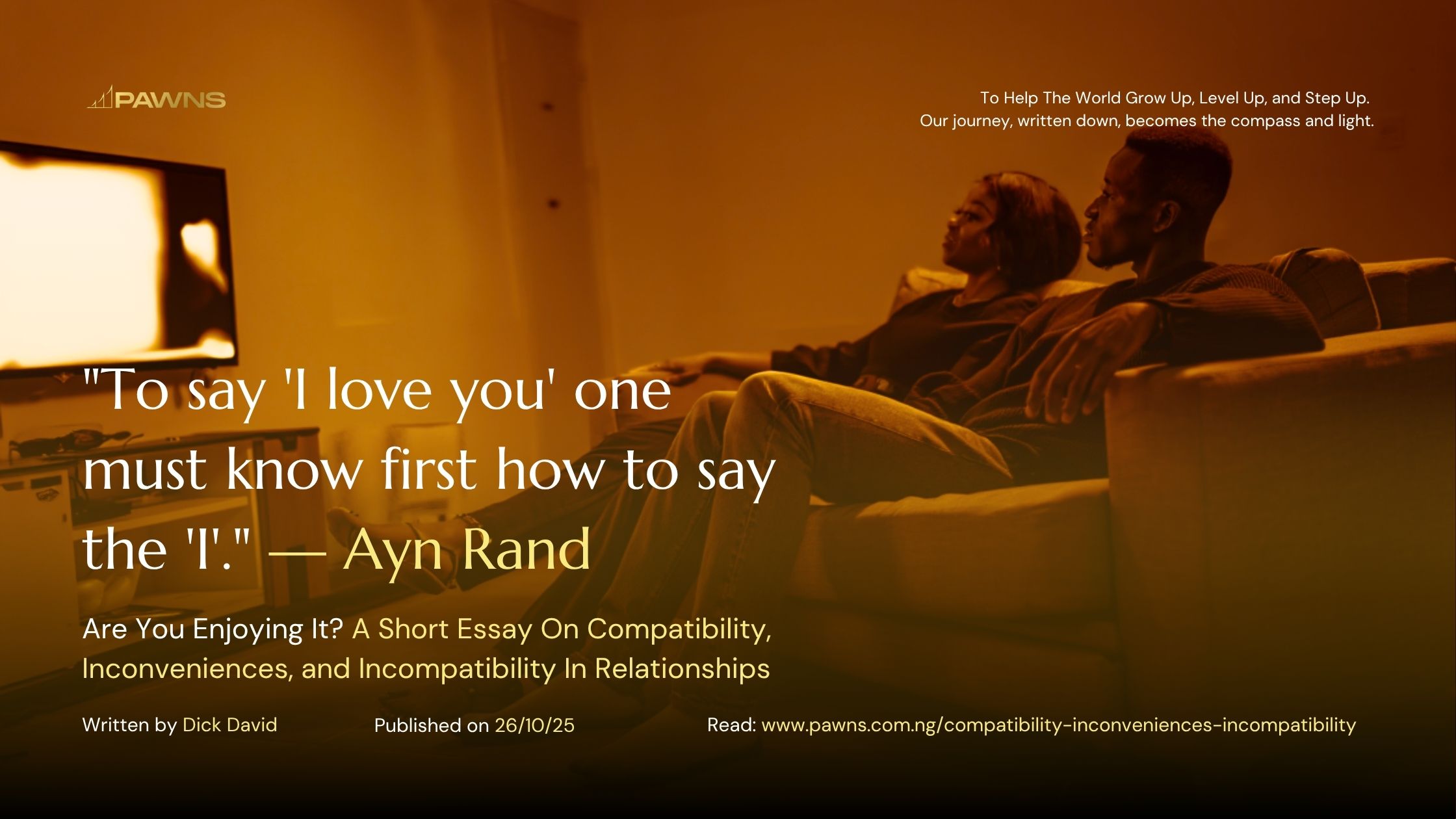 Are You Enjoying It? An Essay On Compatibility, Inconveniences, and Incompatibility In Relationships 1 Are You Enjoying It A Short Essay On Compatibility, Inconveniences, and Incompatibility In Relationships