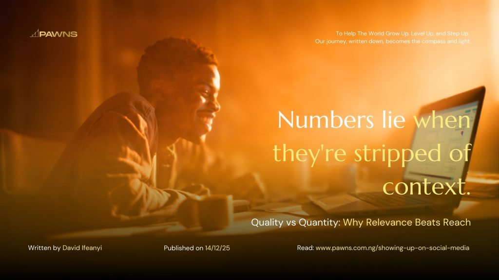 Numbers lie when they're stripped of context. Quality vs Quantity Why Relevance Beats Reach